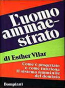 Esther_Vilar_-_Luomo_ammaestrato.jpg